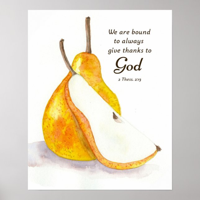 Pear Fresh Fruit Kitchen Scripture Give Thanks Poster (Front)