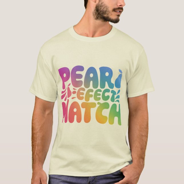 Pear Parfact Match  T-Shirt (Front)