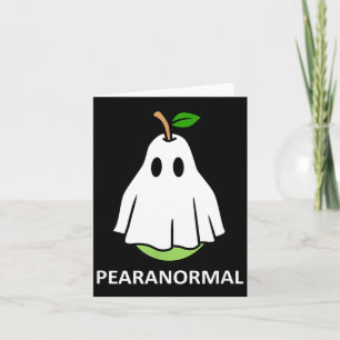 Pearanormal Cute Ghost Pear Halloween Costume Card