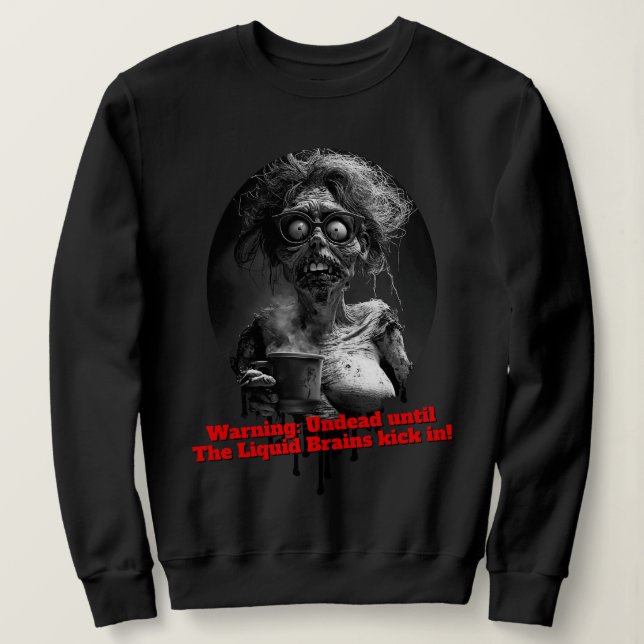 Pearl: Liquid Brain Mornings T-Shirt Sweatshirt (Design Front)