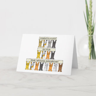 Pearl Wedding Anniversary,30 Years Cartoon Cats Card