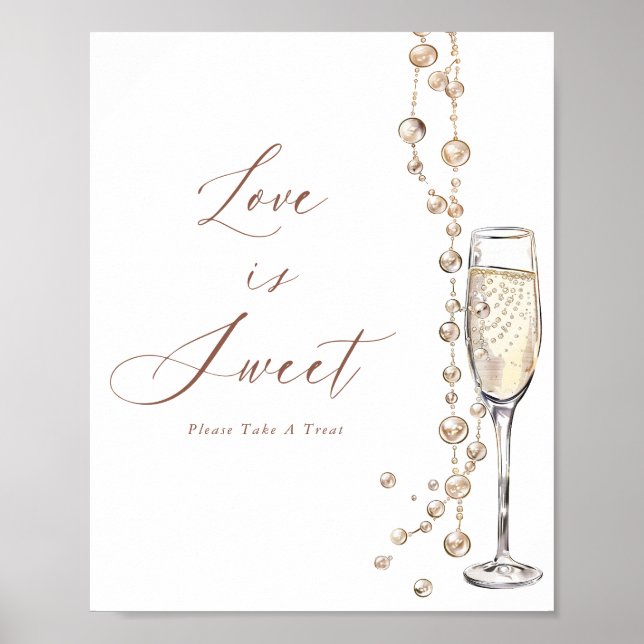 Pearls And Prosecco Bridal Guess Love Is Sweet Poster (Front)