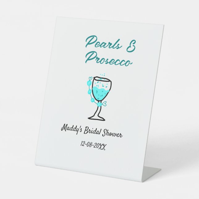 Pearls and prosecco bridal shower blue black name  pedestal sign (Front)