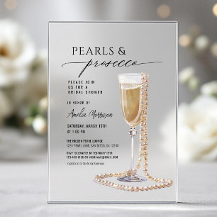 Pearls and Prosecco Bridal Shower Champagne  Acrylic Invitations