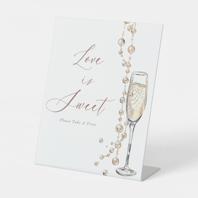 Pearls And Prosecco  Bridal Shower  Love Is Sweet Pedestal Sign (Front)
