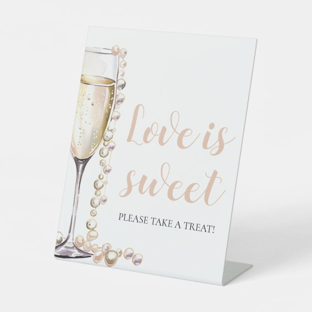 Pearls and Prosecco Champagne Love is Sweet Sign (Front)