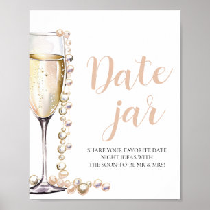 Pearls and Prosecco Date Night Ideas Date Jar Sign