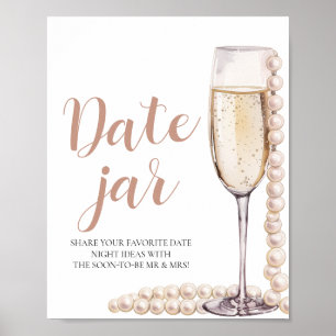 Pearls and Prosecco Date Night Ideas Date Jar Sign