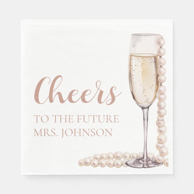 Pearls and Prosecco Future Mrs Bridal Shower Napkin (Front)
