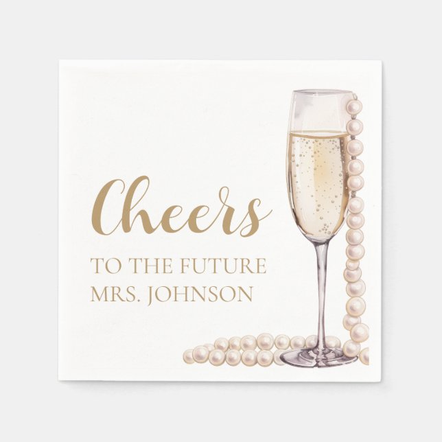 Pearls and Prosecco Future Mrs Bridal Shower Napkin (Front)