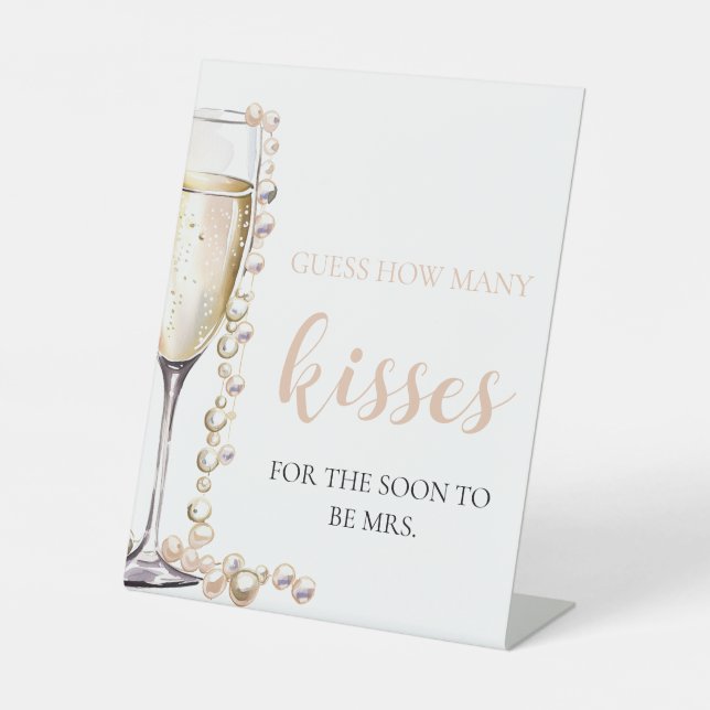 Pearls and Prosecco Guess How Many Kisses Game Pedestal Sign (Front)