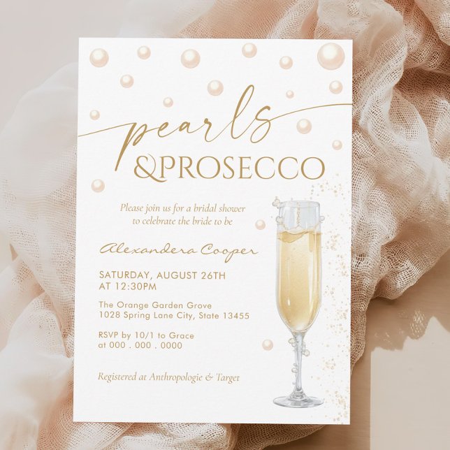Pearls and Prosecco Theme Bridal Shower Invitation (Creator Uploaded)
