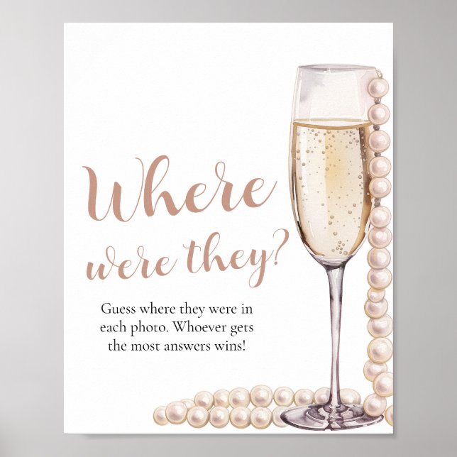 Pearls and Prosecco Where Were They Bridal Shower  Poster (Front)