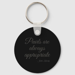 Pearls Are Always Appropriate Jackie Kennedy Vinta Key Ring