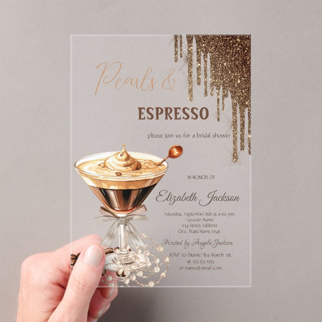 Pearls Espresso Glitter Drips  Acrylic Invitations (Insitu (Handheld))