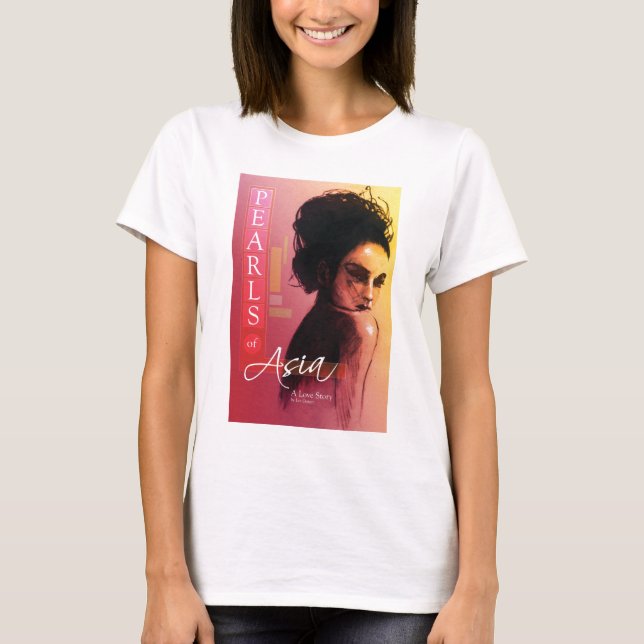 Pearls of Asia Shirt (Front)