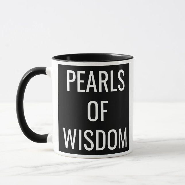 PEARLS OF WISDOM MUG (Left)