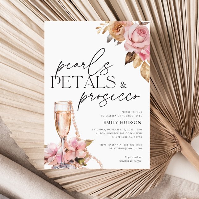 Pearls Petals & Prosecco Floral Bridal Shower Invitation (Creator Uploaded)