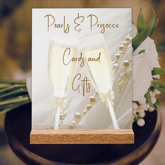 Pearls & Prosecco Modern Elegant Bridal Shower Acrylic Sign (Creator Uploaded)
