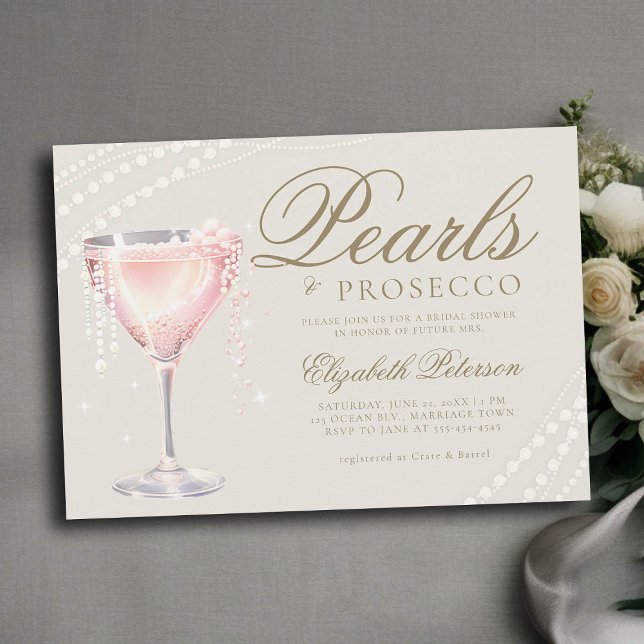 Pearls Prosecco Pink Bubbly Ecru Bridal Shower Invitation (pearls and prosecco bridal shower invitation pink bubbly ecru gold calligraphy elegant modern classy)