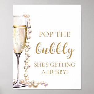 Pearls Prosecco Pop The Bubbly She's Getting Hubby Poster