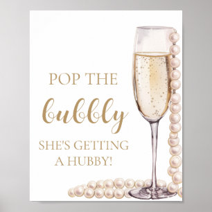 Pearls Prosecco Pop The Bubbly She's Getting Hubby Poster