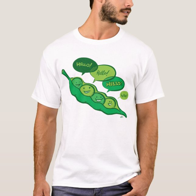 Peas in a Pod (Hello) Shirt (Front)