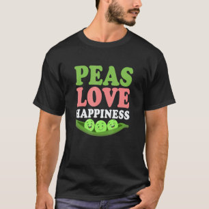 Peas Love Happiness Veganism Veggie T-Shirt