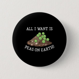 Peas On Earth Cute Peace On Earth Funny Earth Day 6 Cm Round Badge