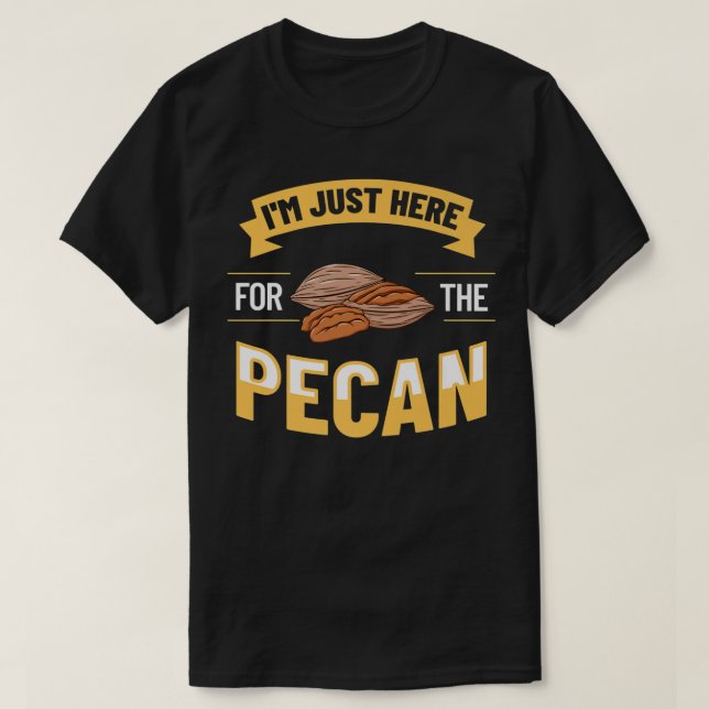 Pecan Nuts Roasted Tree Candy Pie Praline Cookies  T-Shirt (Design Front)