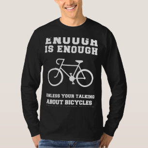 Pedal Power Obsession! Playful Enough is Enough Bi T-Shirt