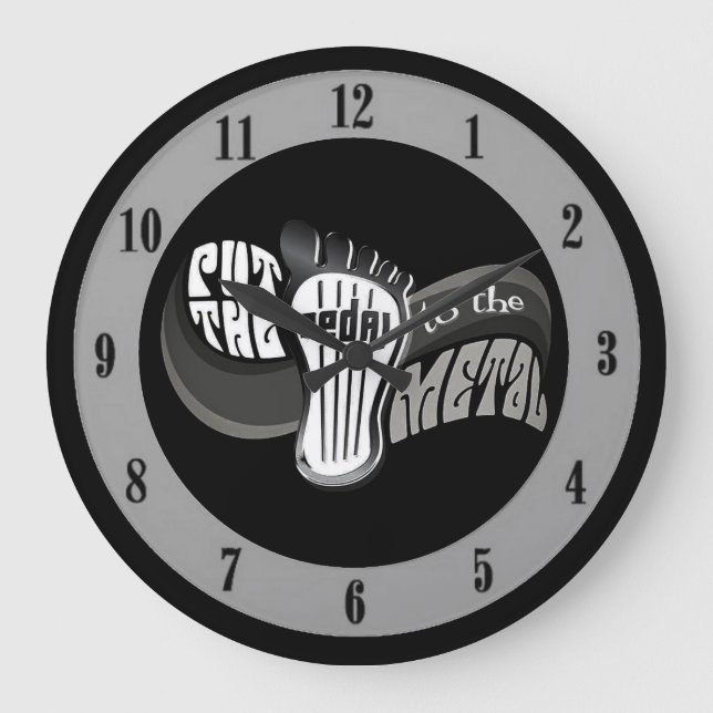 Peddle To The Metal  Large Clock (Front)