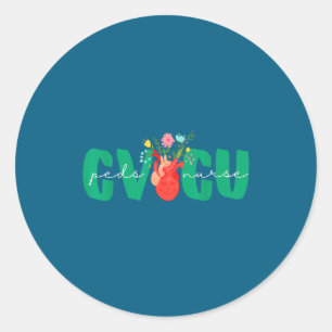 Pediatric Cvicu Nurse Cardiovascular Intensive Car Classic Round Sticker