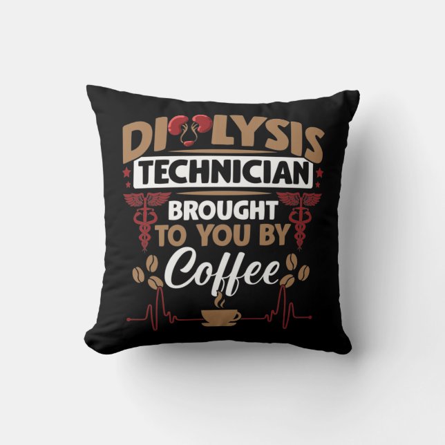 Pediatric Medicine Dialysis Technician Coffee Love Cushion (Front)