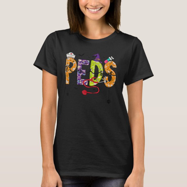 Pediatric Nurse Halloween Pediatric Nursing  Peds  T-Shirt (Front)