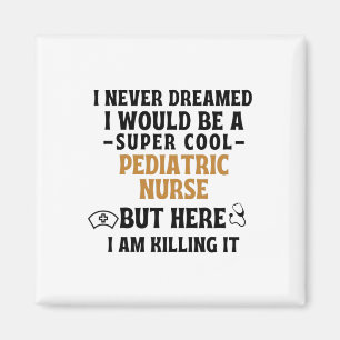 PEDIATRIC NURSE MAGNET
