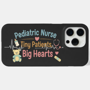 Pediatric Nurse Tiny Patients Big Hearts           iPhone 15 Pro Max Case