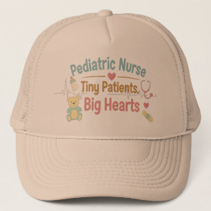 Pediatric Nurse Tiny Patients Big Hearts Trucker Hat
