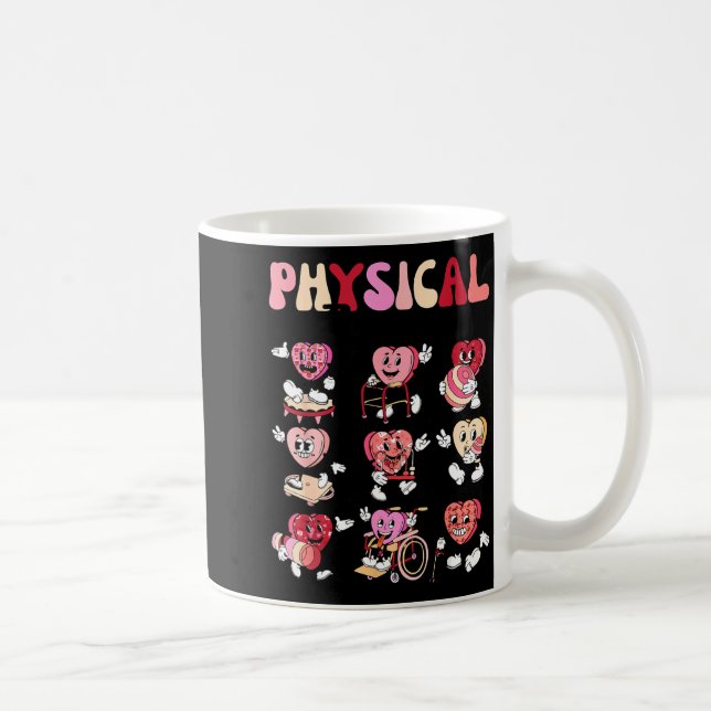 Pediatric Physical Therapy Pt Pta Happy Valentine' Coffee Mug (Right)