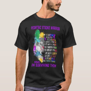 Pediatric Stroke I Know All Things And I Am Surviv T-Shirt