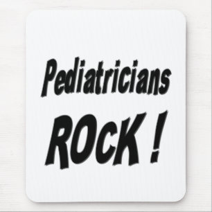Pediatricians Rock! Mousepad