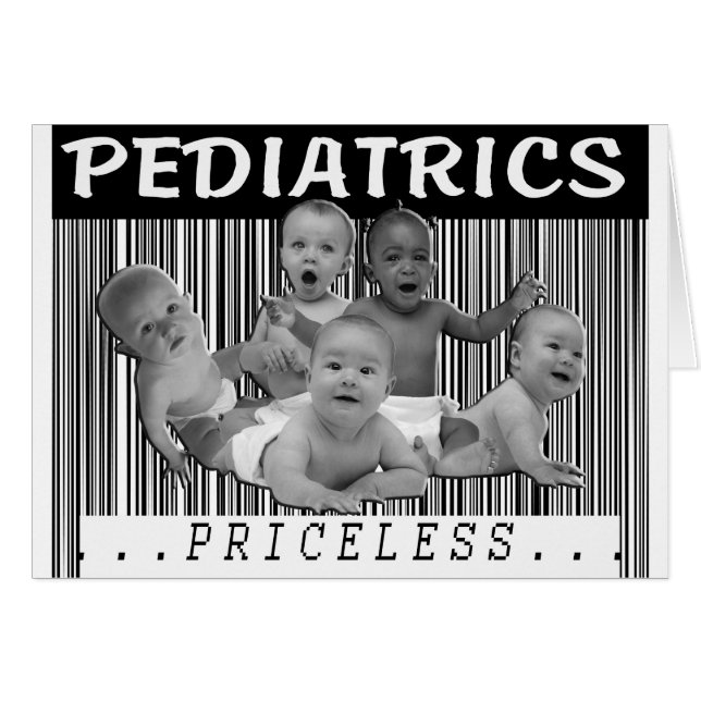 PEDIATRICS - PRICELESS BARCODE (Front Horizontal)