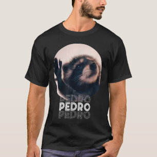 Pedro Racoon Dance Popular Internet Meme Mapache D T-Shirt