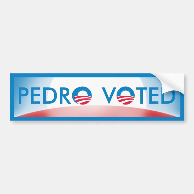 Pedro Voted Bumper Sticker (Front)