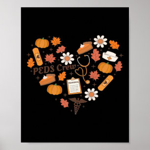 Peds Crew Fall Paediatrics Thanksgiving Peds Nurse Poster