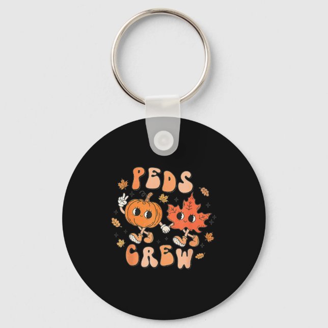 Peds Crew Pumpkin Thanksgiving Fall Pediatric Nurs Key Ring (Front)