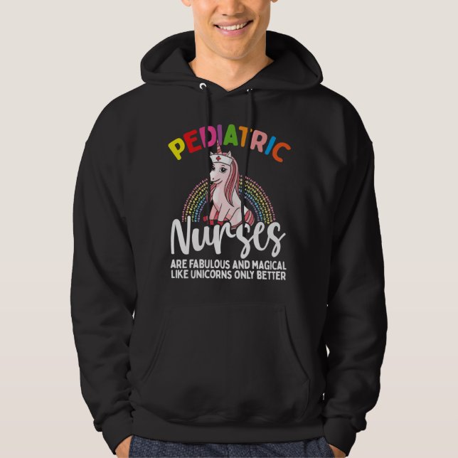 Peds Nurse Children Unicorn Magical Paediatrics Nu Hoodie (Front)
