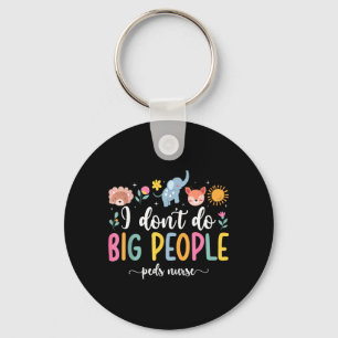 Peds Nurse Funny Paediatrics Nurse Paediatrics Nur Key Ring