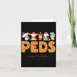 Peds Nurse Gingerbread Christmas Pediatric Nurse H Card