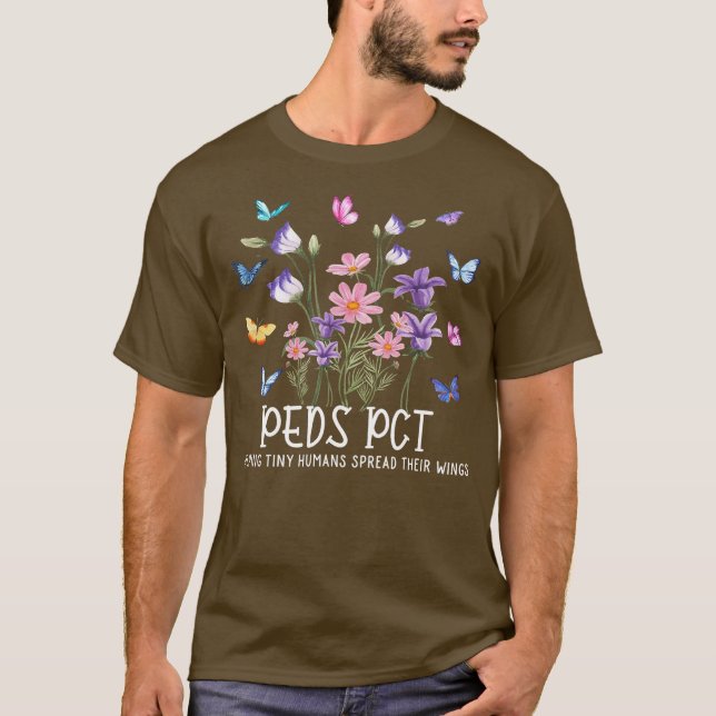Peds Pct Butterflies Paediatrics Cna Gift For Men T-Shirt (Front)